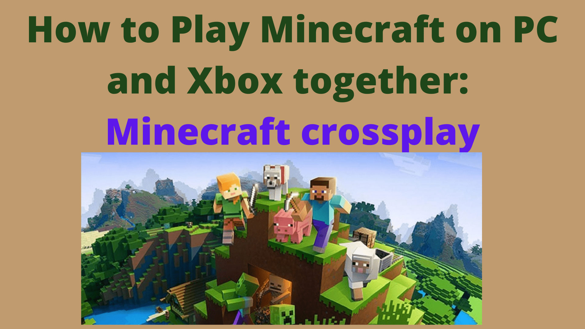 minecraft on pc and xbox