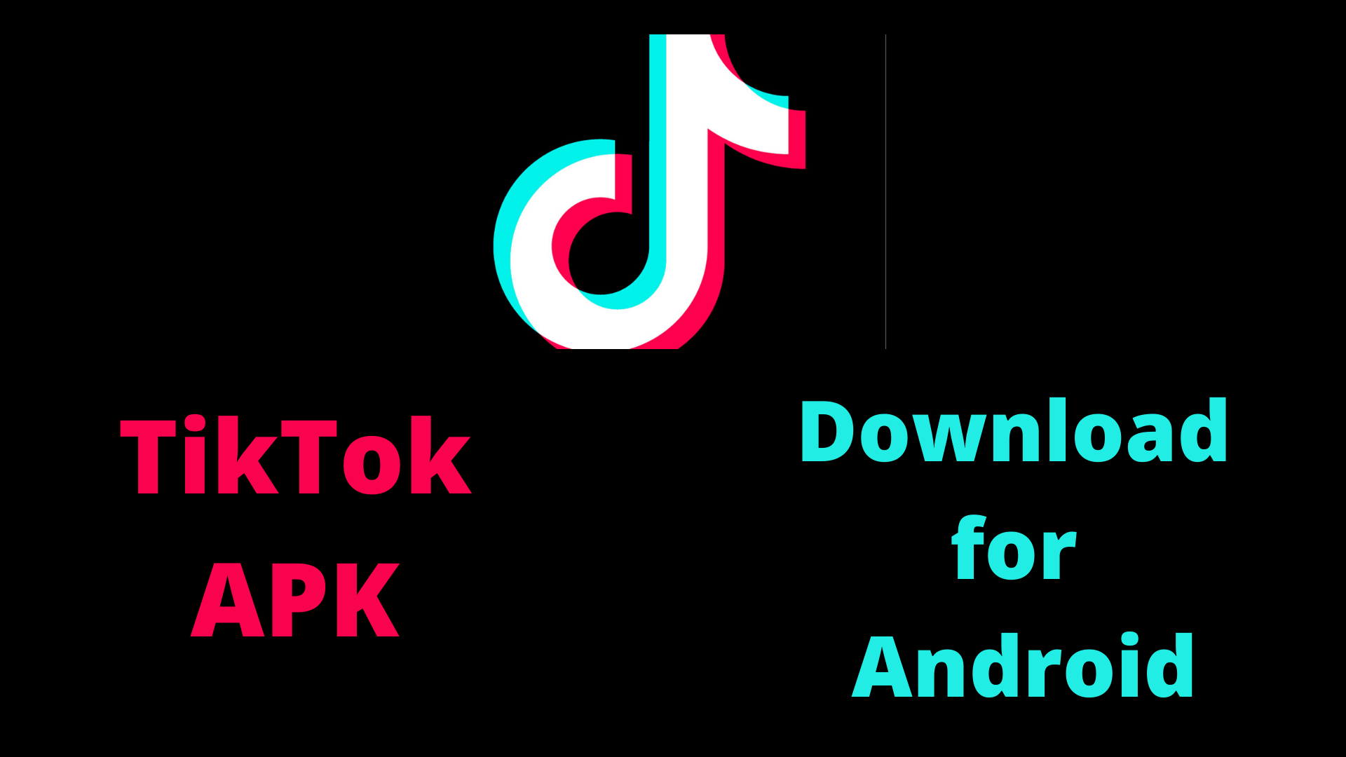 Tiktok Apk Download Latest 2020 Version For Android And Ios Free