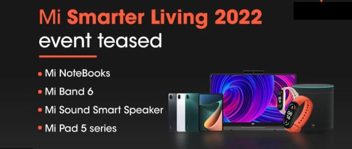 Xiaomi Smarter Living 2022 India Event