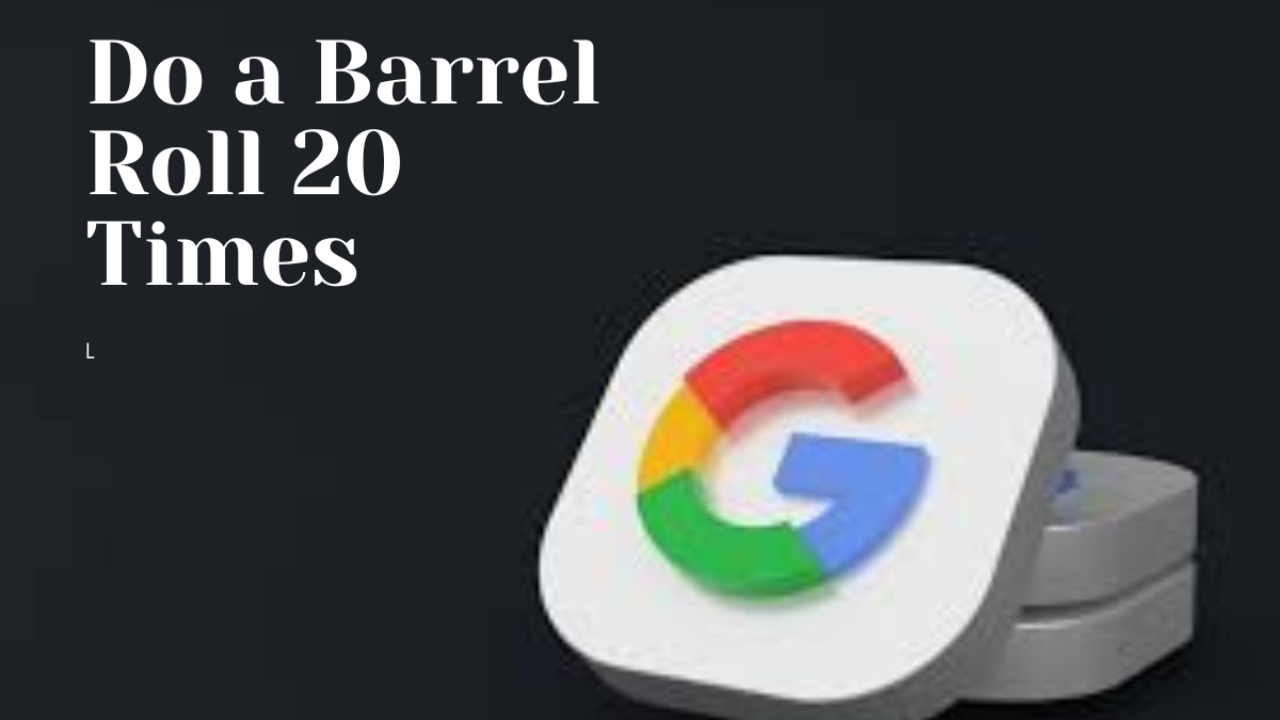 do a barrel roll 20 times –